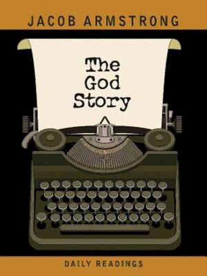 cover image of The God Story Daily Readings